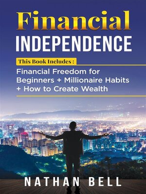 cover image of Financial Independence (3 Books in 1)